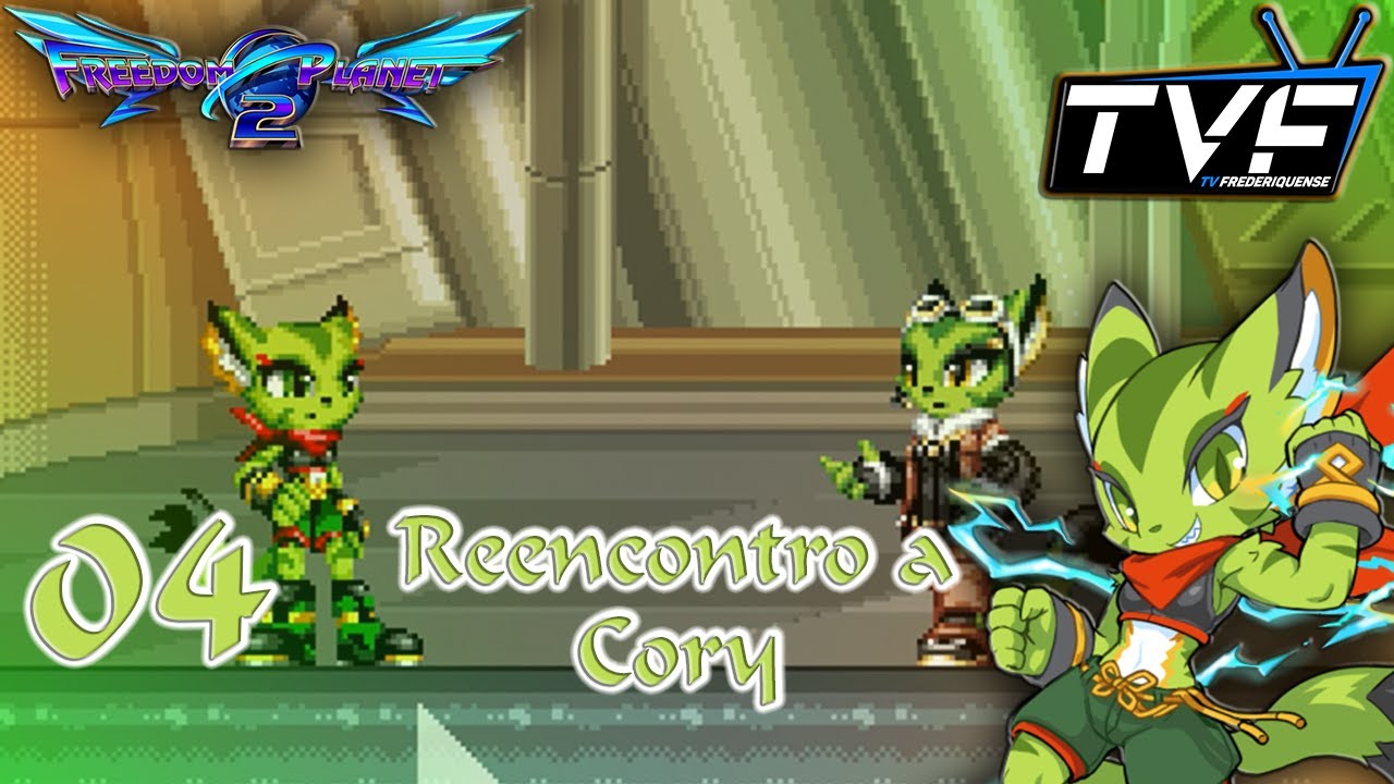 Freedom Planet 2 Adventure Carol Tea 04: Reencontra a Cory