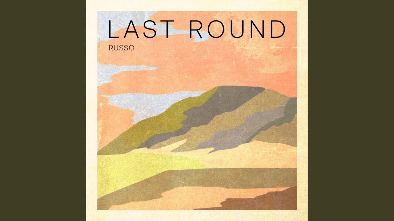 Last Round