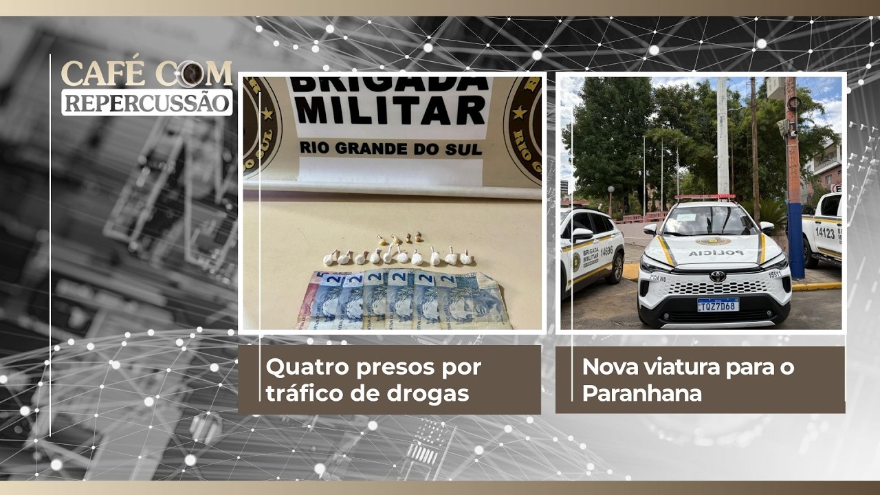 Quatro presos por tráfico de drogas | Nova viatura para o Paranhana