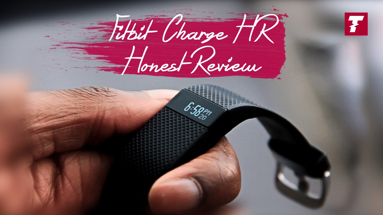 Fitbit Charge HR Honest Review & How to Use - techloto