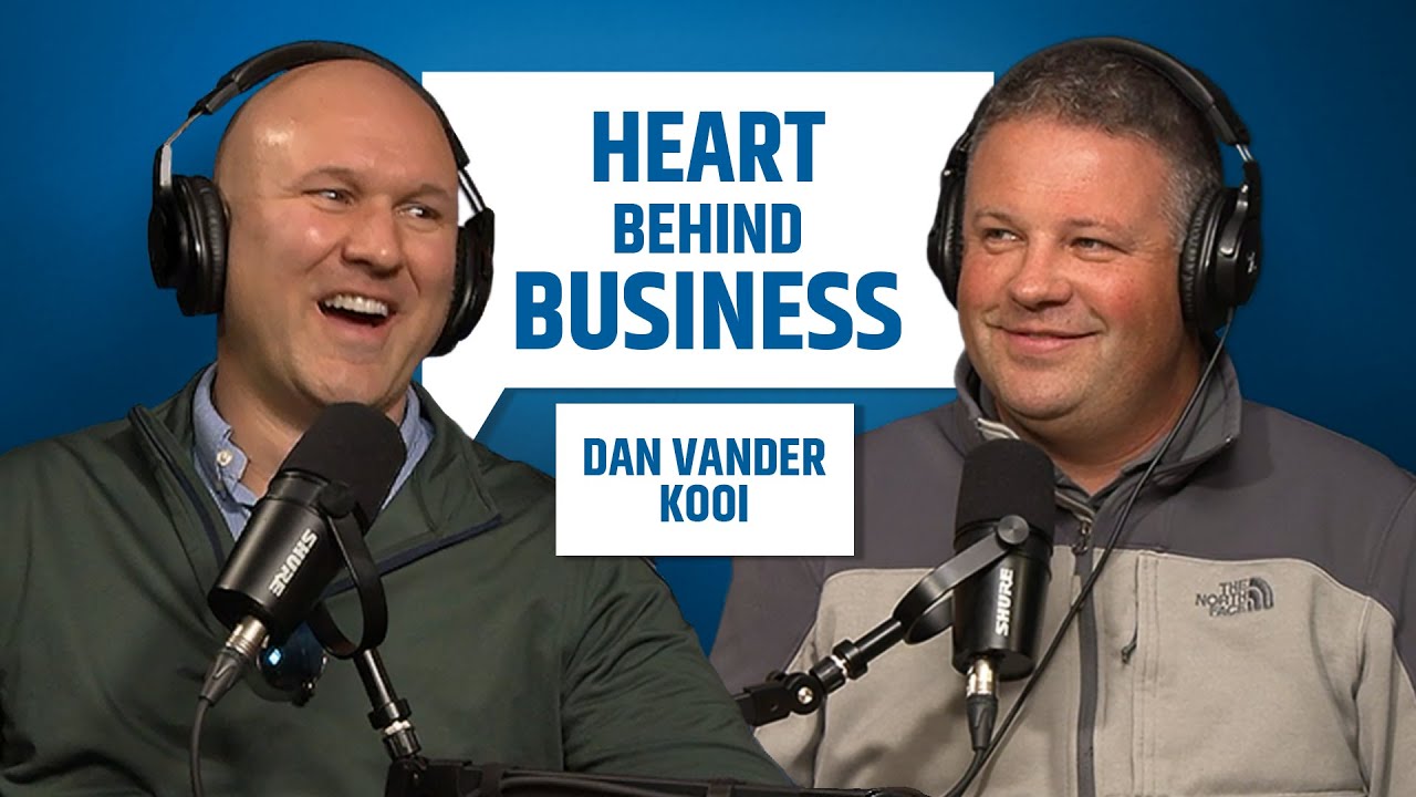 From Business to Purpose: Dan Vander Kooi on Gratitude, Relationships, and Changing Lives