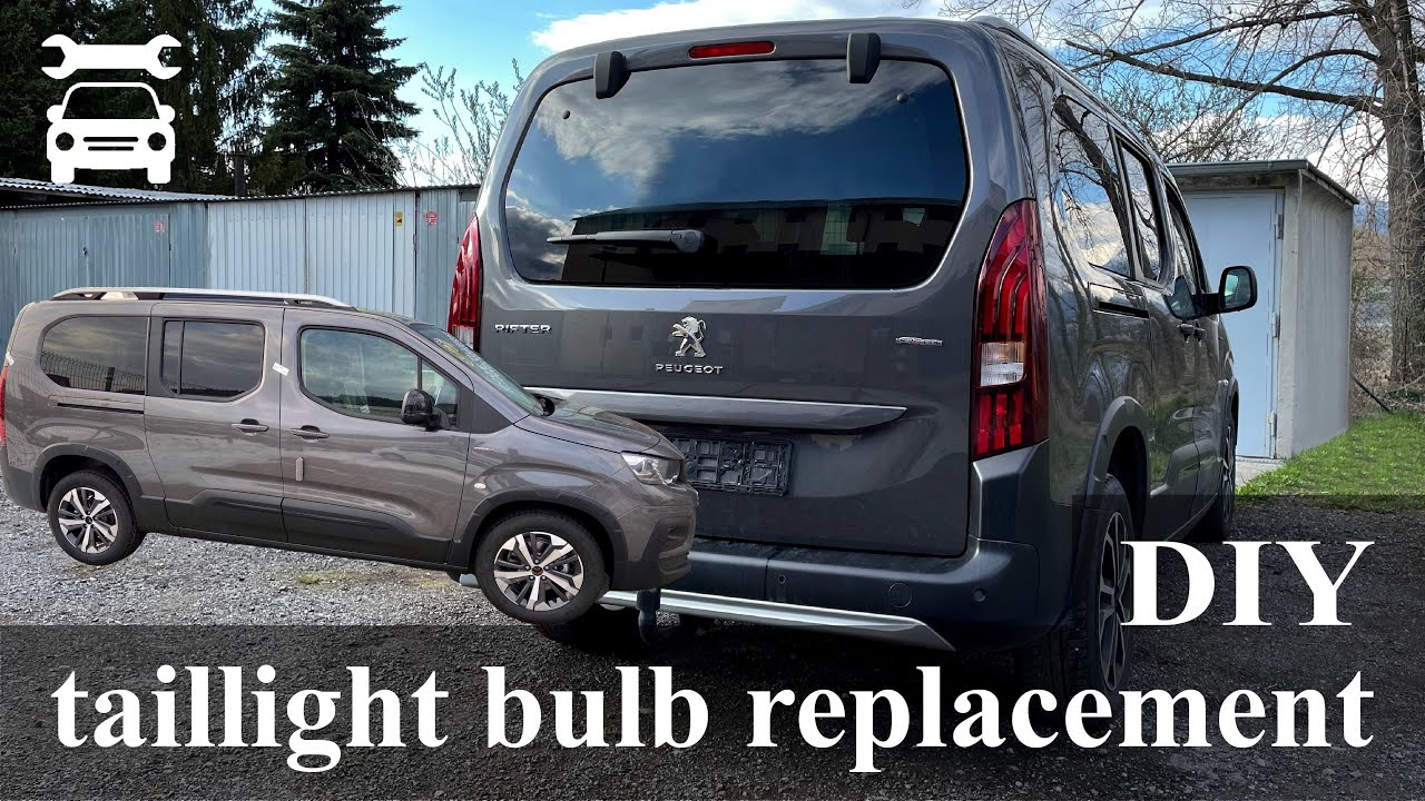 Как заменить лампу в заднем фонаре PEUGEOT RIFTER/CITROEN BERLINGO/OPEL COMBO/TOYOTA PROACE CITY VER