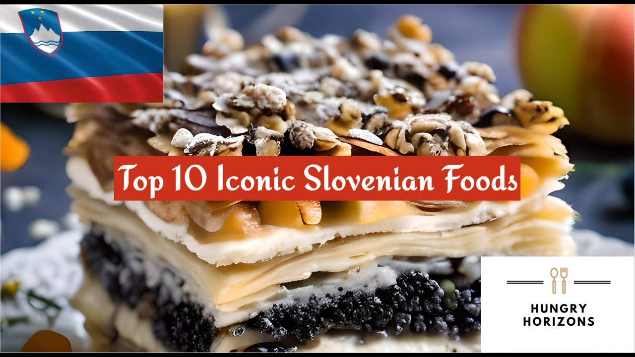 Top 10 Iconic Slovenian Foods - Hungry Horizons