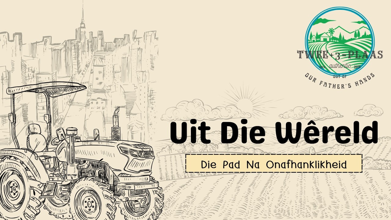 Uit Die Wêreld Video 2 - Vlak van Onafhanklikheid