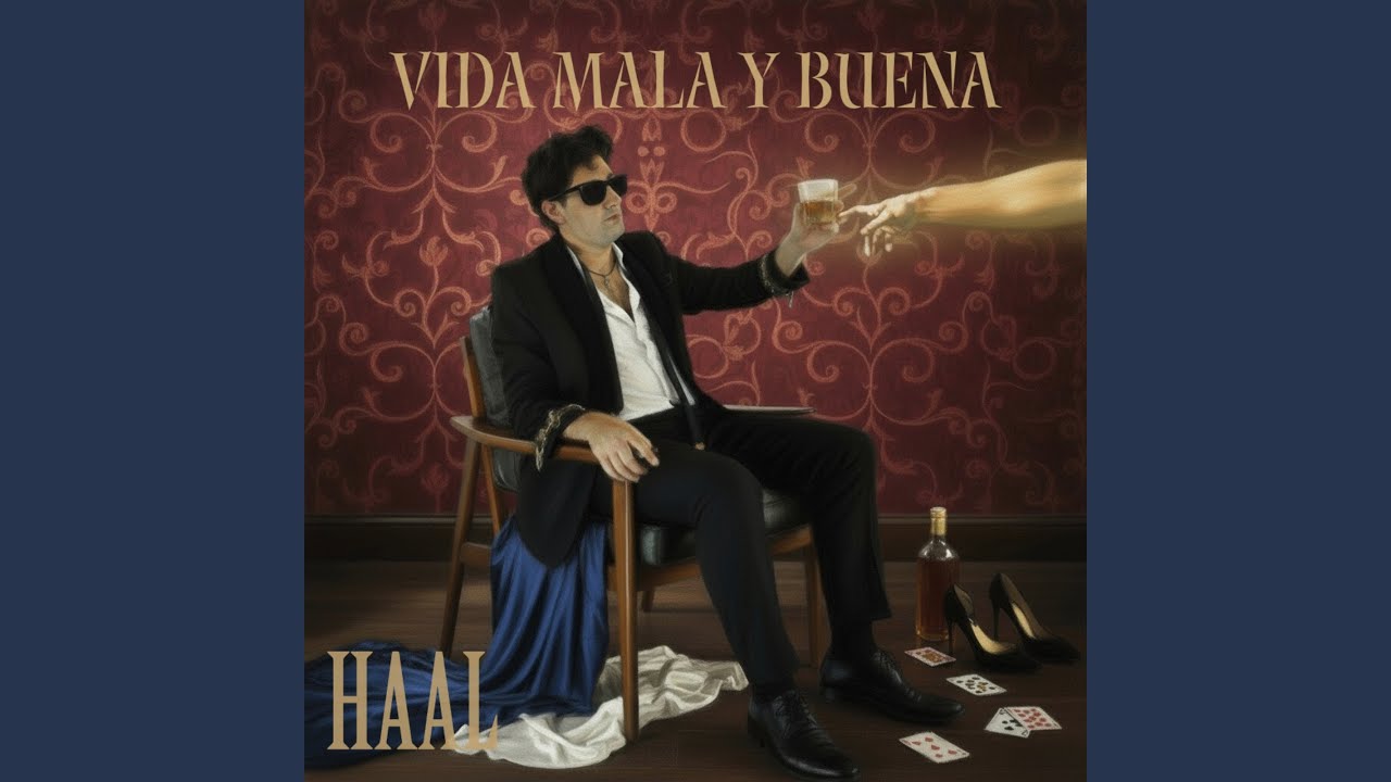 Vida Mala Y Buena