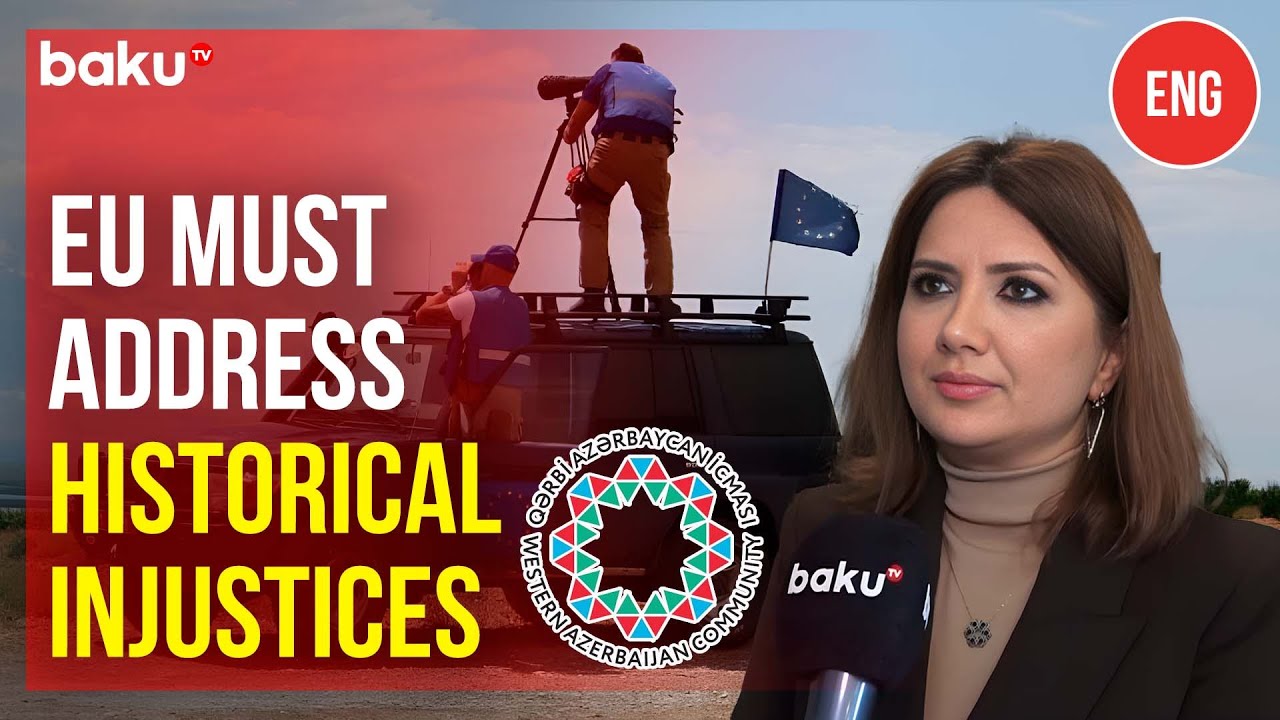 Western Azerbaijan Community Urges EU to Take Fair Stance on Return of Deported&nbsp;Azerbaijanis