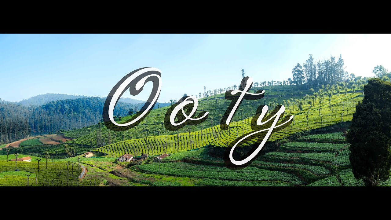 Ooty Chapter | Nilgiris Series | Episode 3