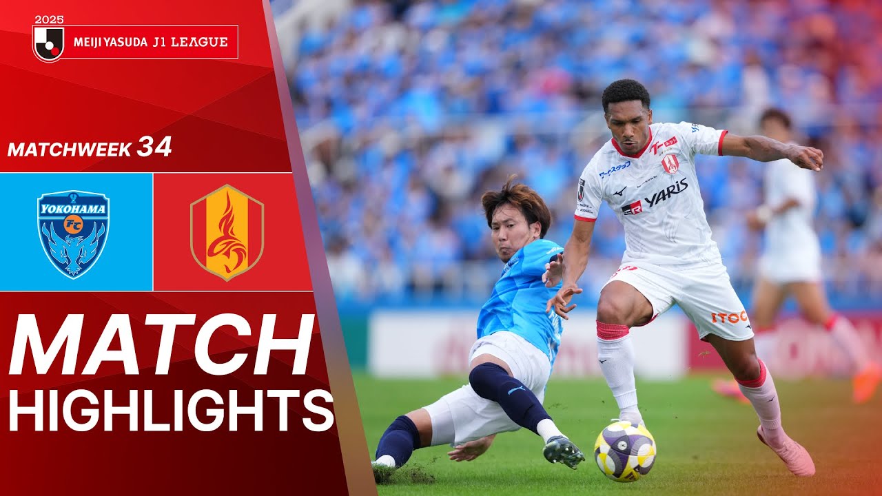 Yokohama FC vs Nagoya Grampus - Game Highlights | 2025 J1 LEAGUE | MW34