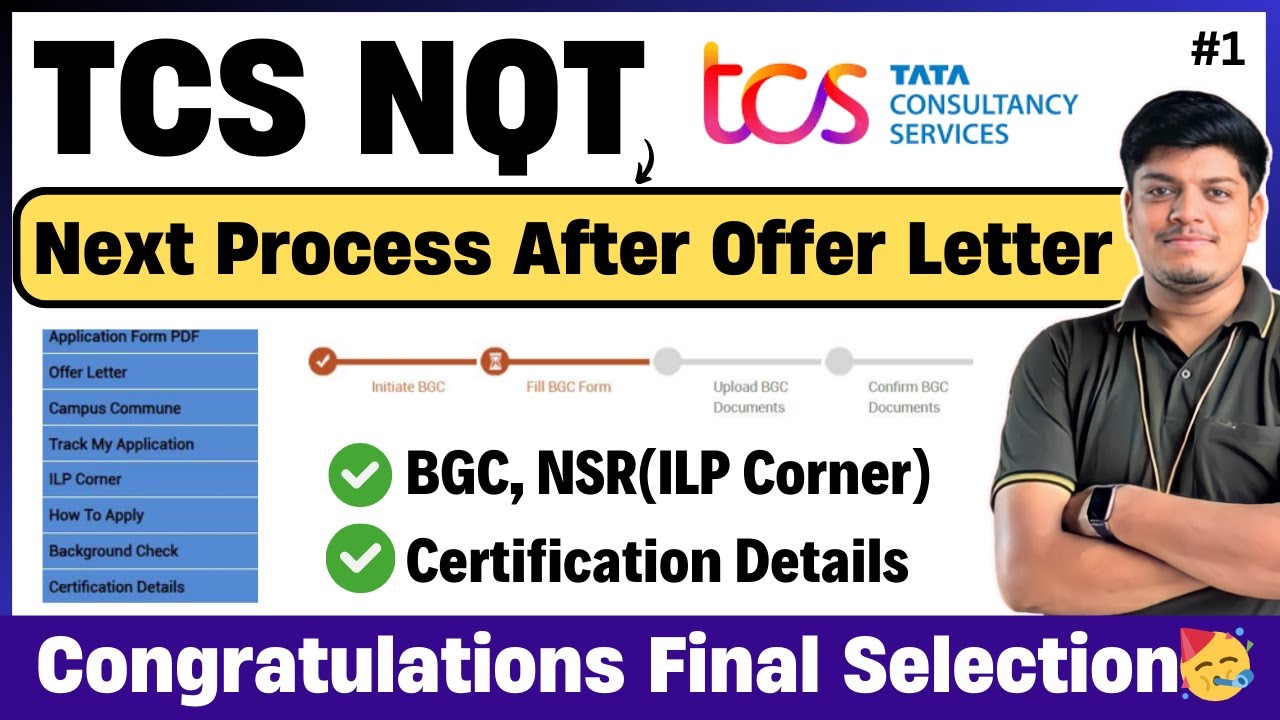 🔥TCS Next Process After Offer Letter | BGC, ILP, NSR, Xplore, Certification Details Detailed Video