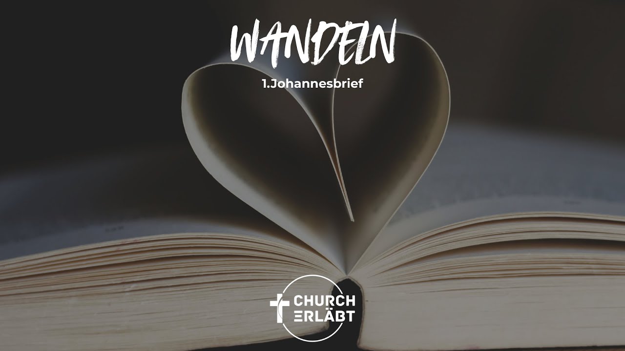 Church ErLäbt 14.09.2025 - 1.Johannes: Wandeln - Wandeln in der Wahrheit - Jonathan Schmid