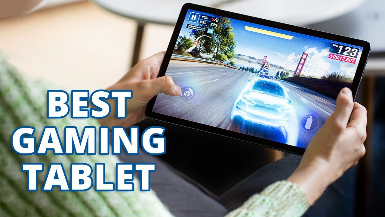 Top 5 Best Tablet for Gaming