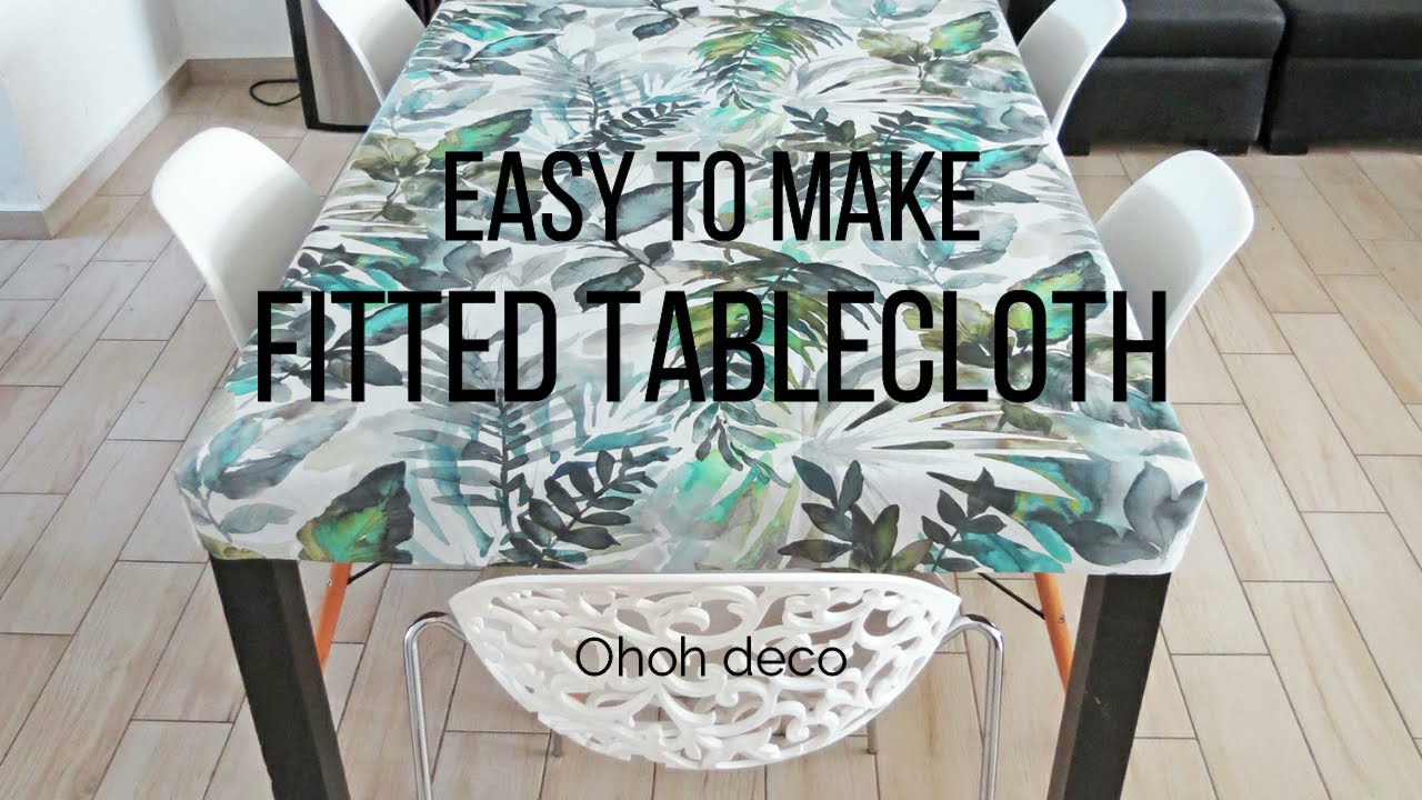 Easy to make fitted tablecloth