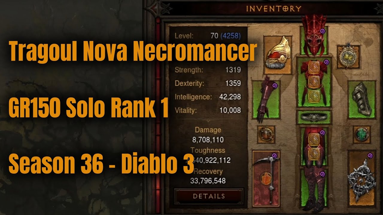 Season 36 Rank 1 Tragoul Nova Necromancer GR150 Solo - Diablo 3