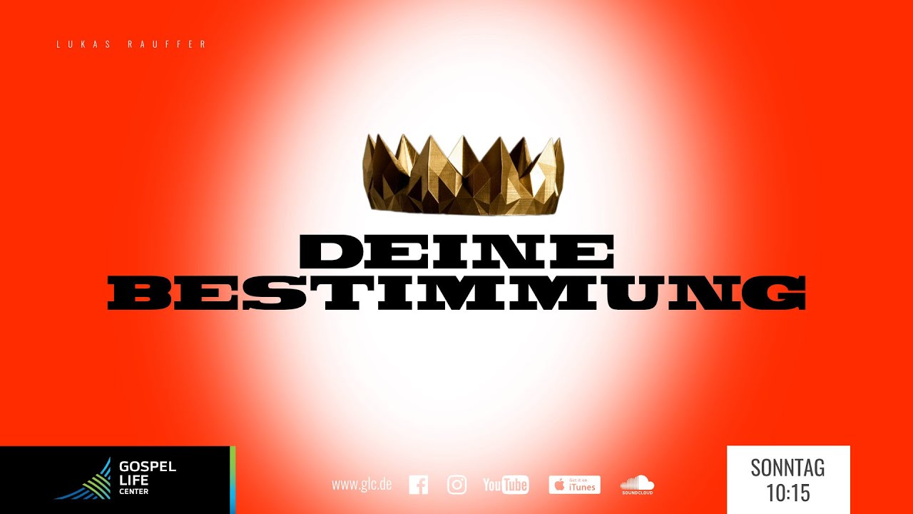 Deine Bestimmung | Lukas Rauffer