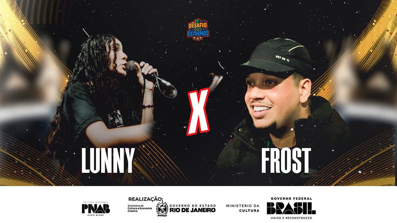 LUNNY X FROST | GRANDE FINAL | DESAFIO DOS EXTREMOS | IDBXD X MCR E COPA LAGOS