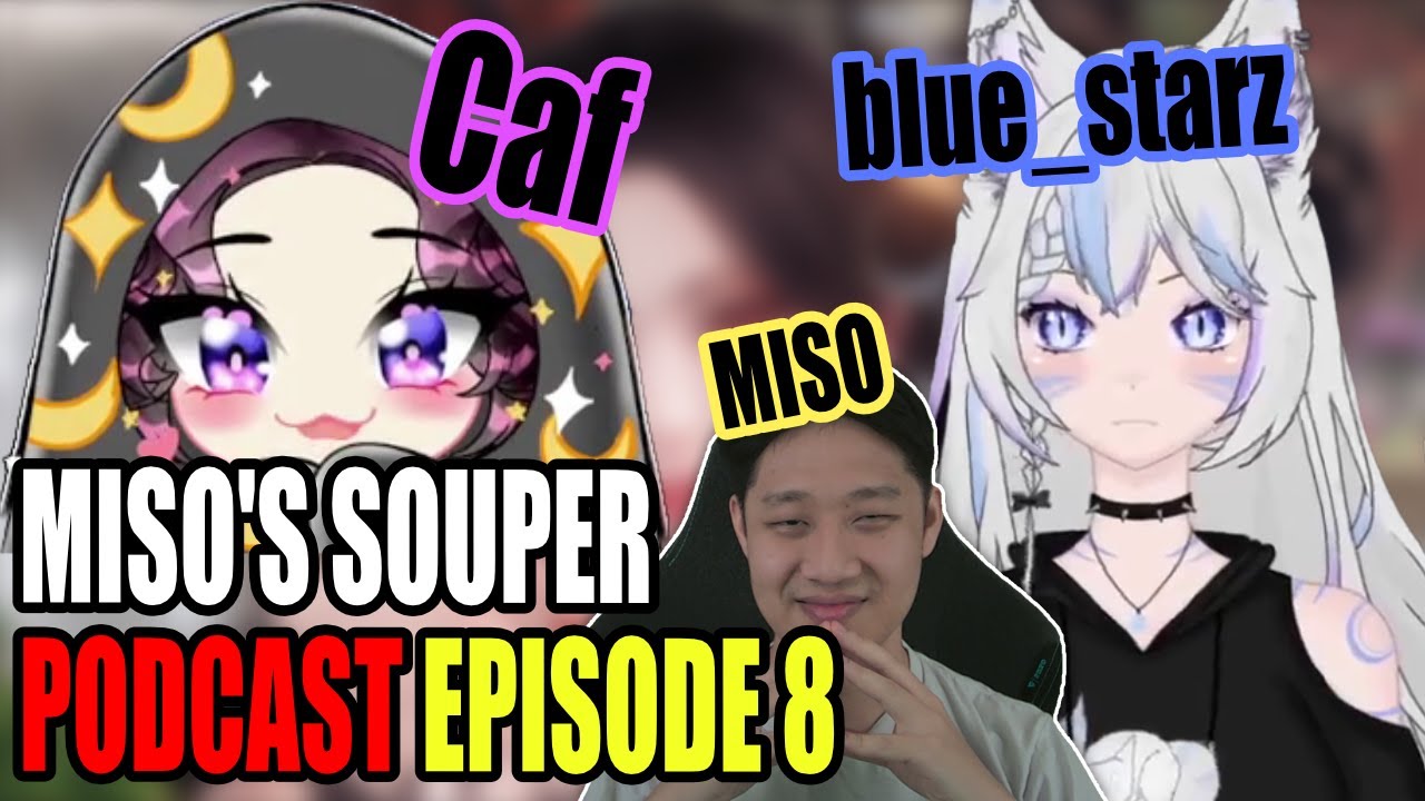 Echidna is HARD w/@Caffy & @BlueStarzz | Miso's Souper Podcast Episode 8