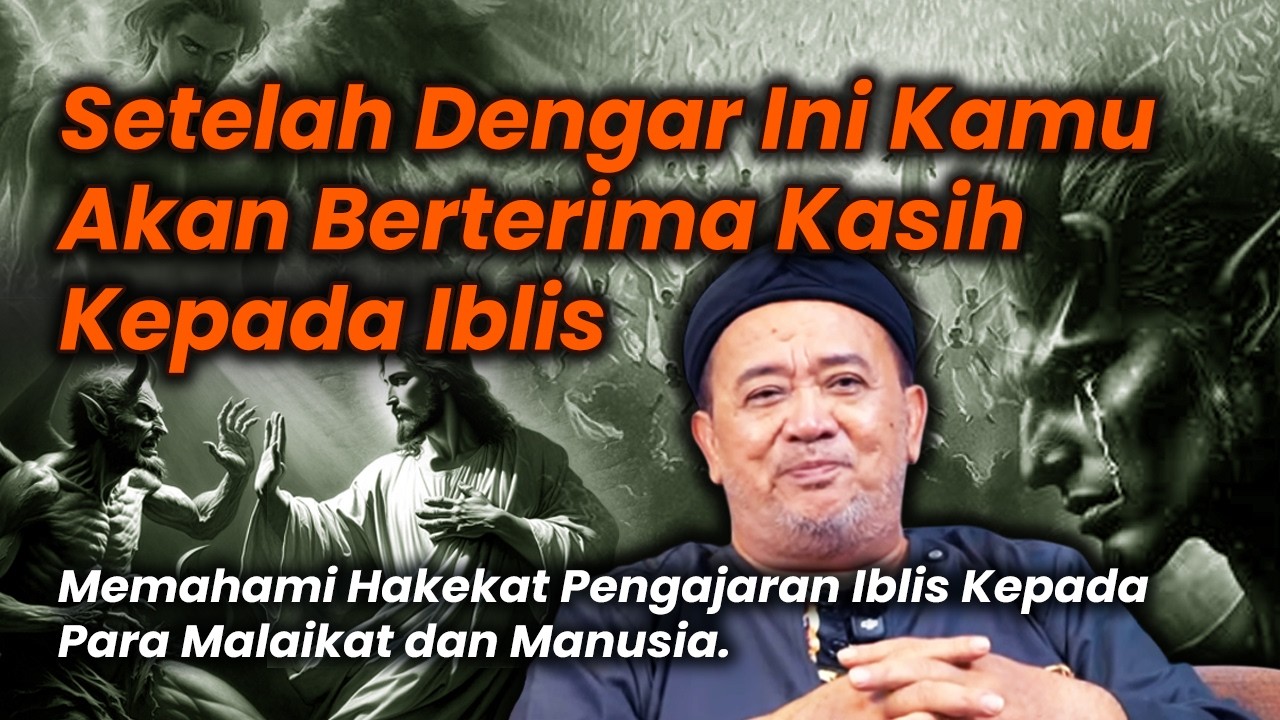Membuka Rahasia Peran Iblis Dalam Memurnikan Jiwa Manusia