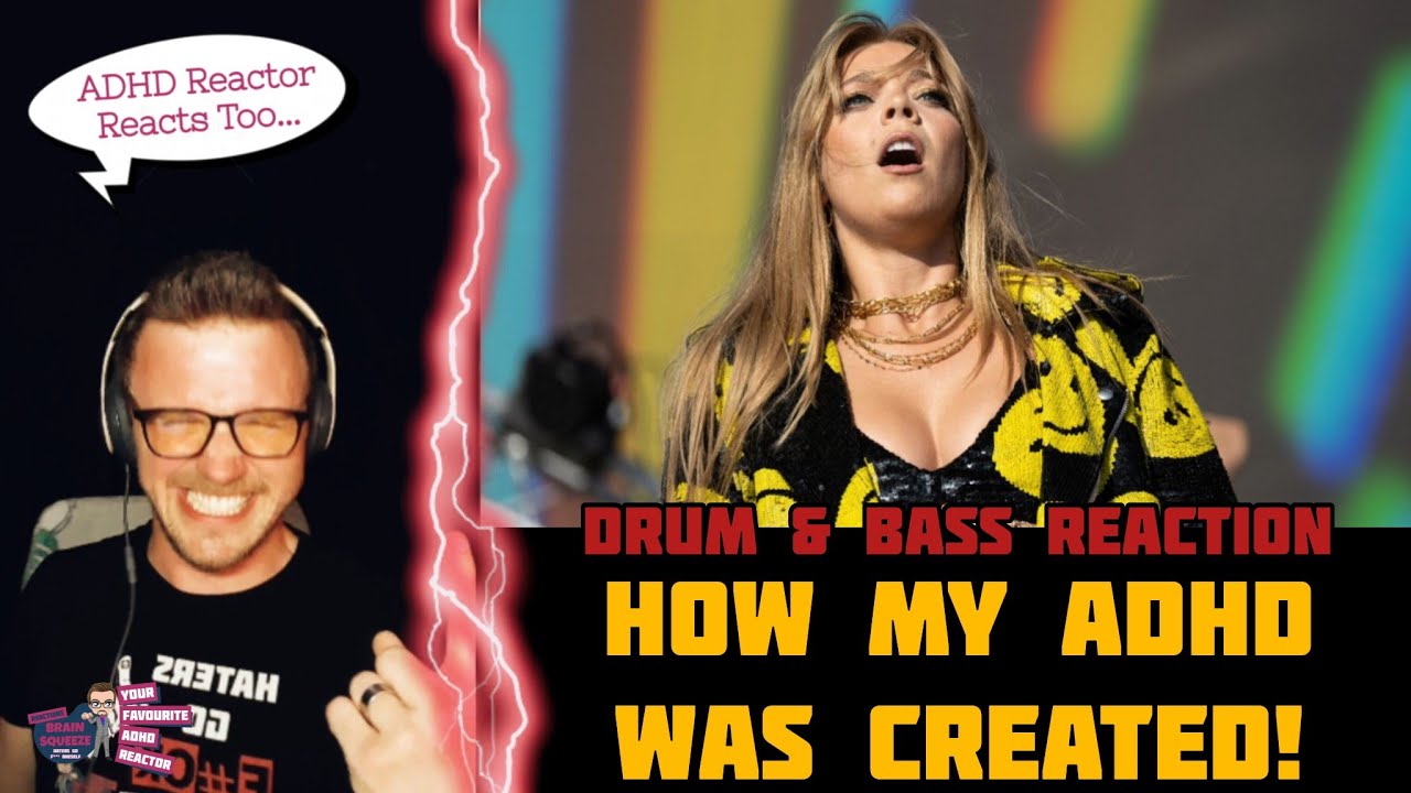 HOW MY ADHD WAS CREATED...(ADHD Reaction) | BECKY HILL, CHASE & STATUS - DISCONNECT