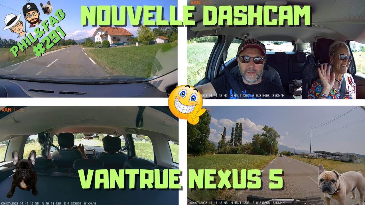 VANTRUE Nexus 5 ( N5 ) le top des DASCHCAM !!!