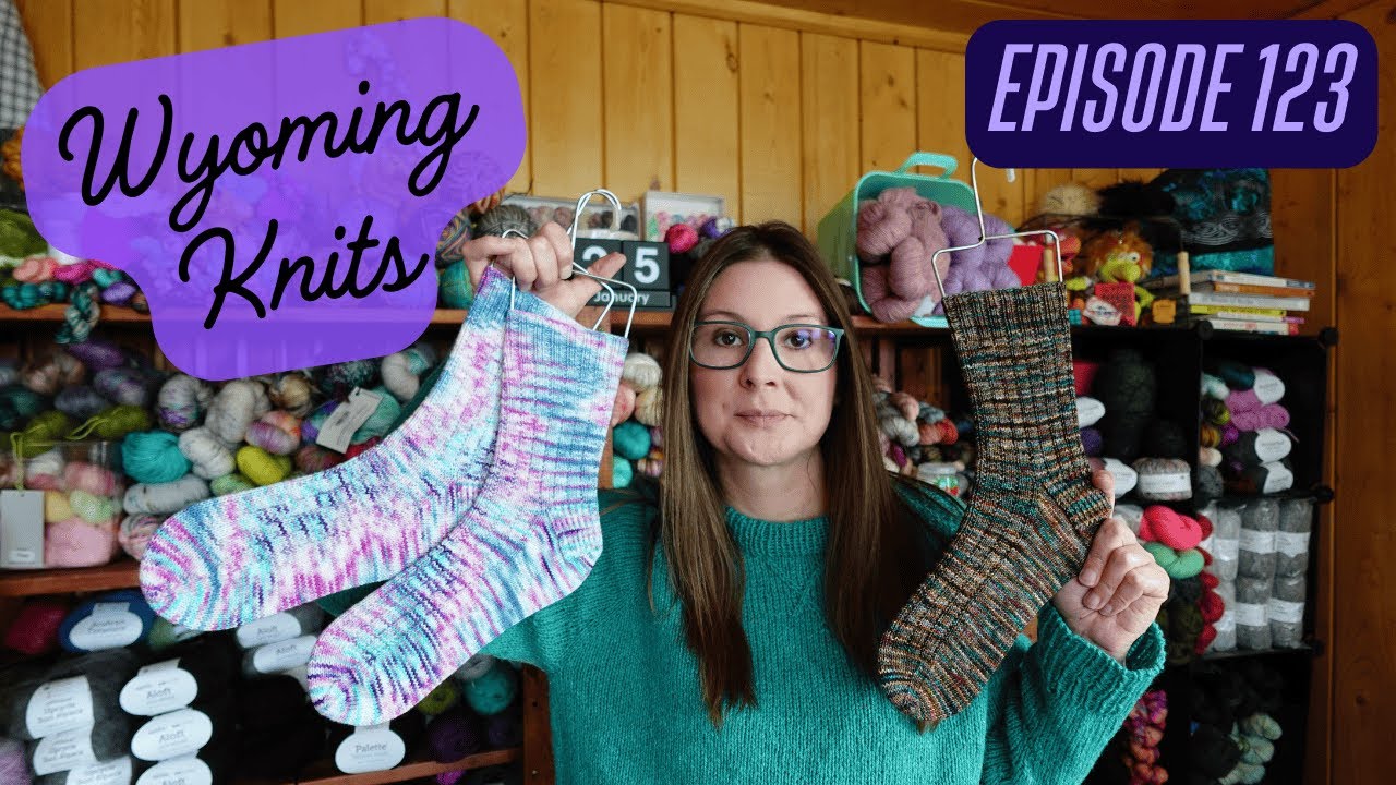 Wyoming Knits Episode 123