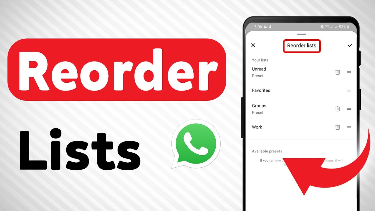 How To Reorder The Lists On WhatsApp (Updated)