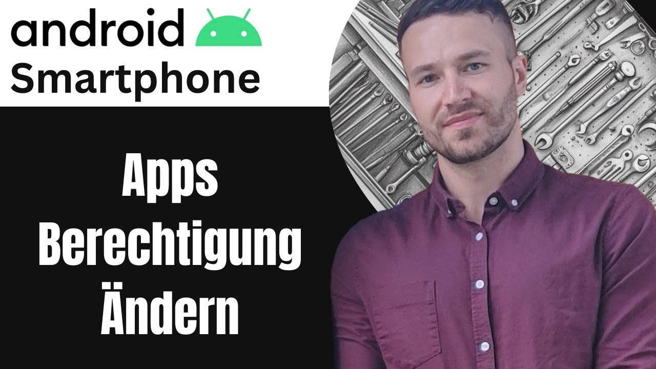 Apps Berechtigung &auml;ndern Android Smartphone Tutorial