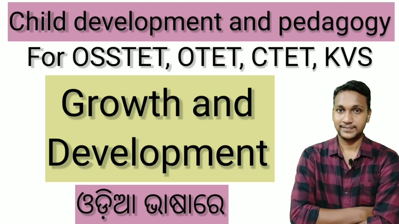 Growth and Development//CDP 1st class for OSSTET, CTET and OTET //CDP clss in odia//@it's STUDY TIME