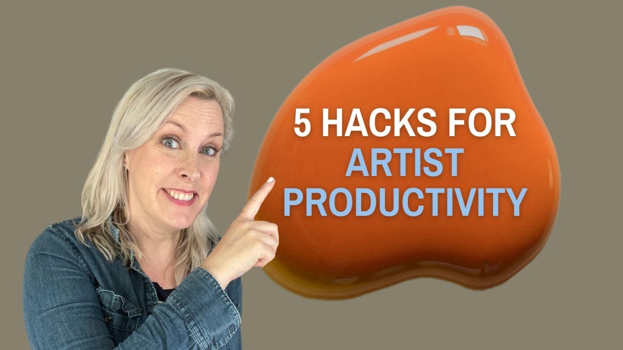 Five Hacks for Artist Productivity