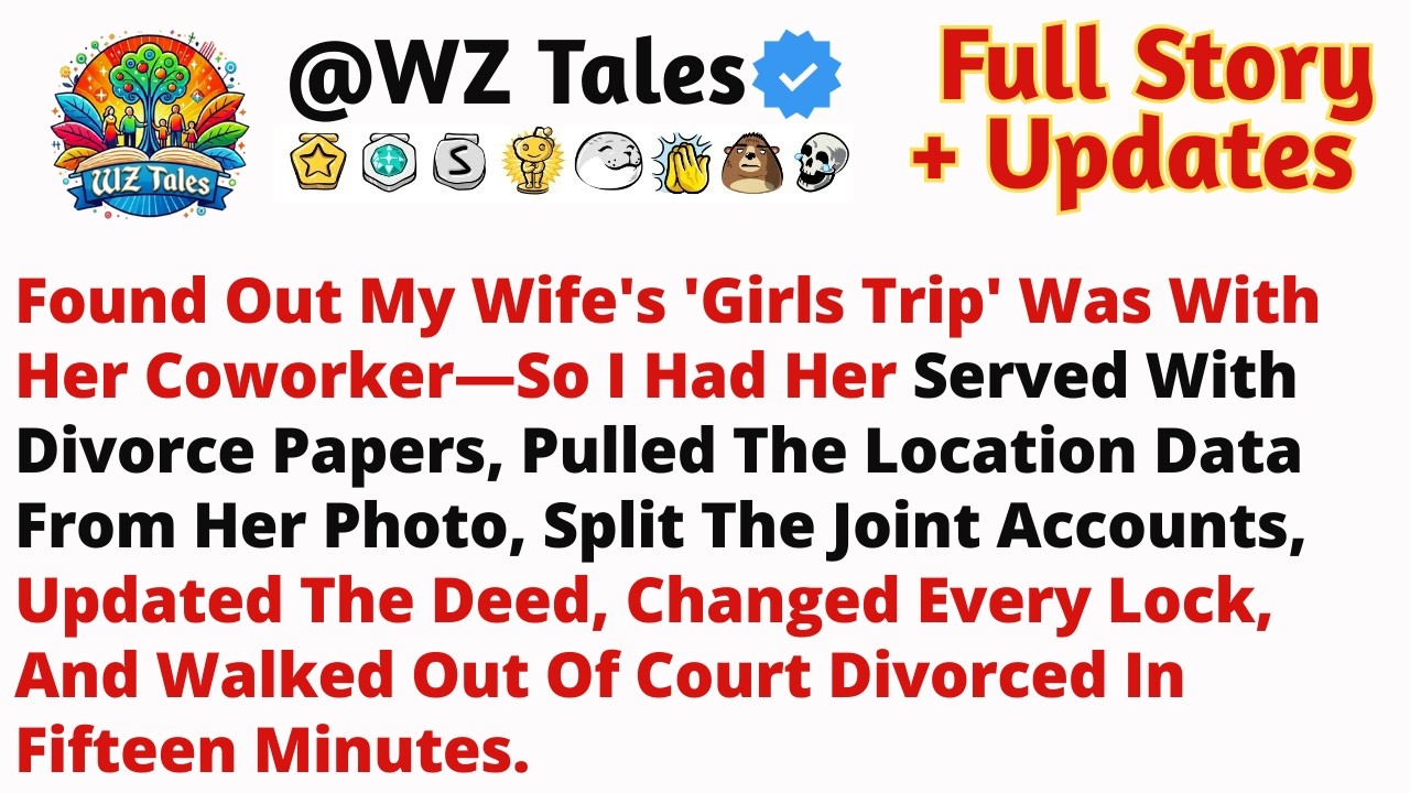 Found Out My Wife's 'Girls Trip' Was With Her Coworker—So I Had Her Served With Divorce Papers.