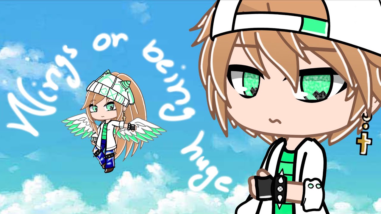 Wings or being huge / Gacha club mini movie