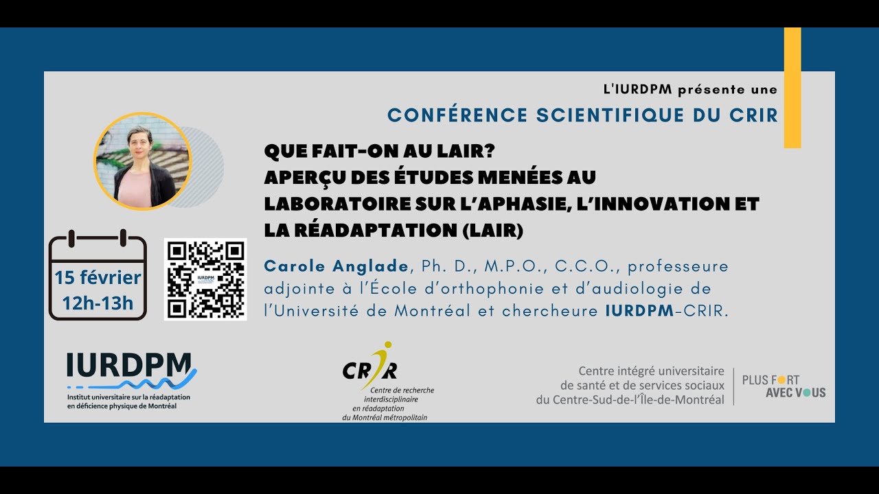 Que fait-on au LAIR? Laboratoire sur l’aphasie, l’innovation et la réadaptation (LAIR)