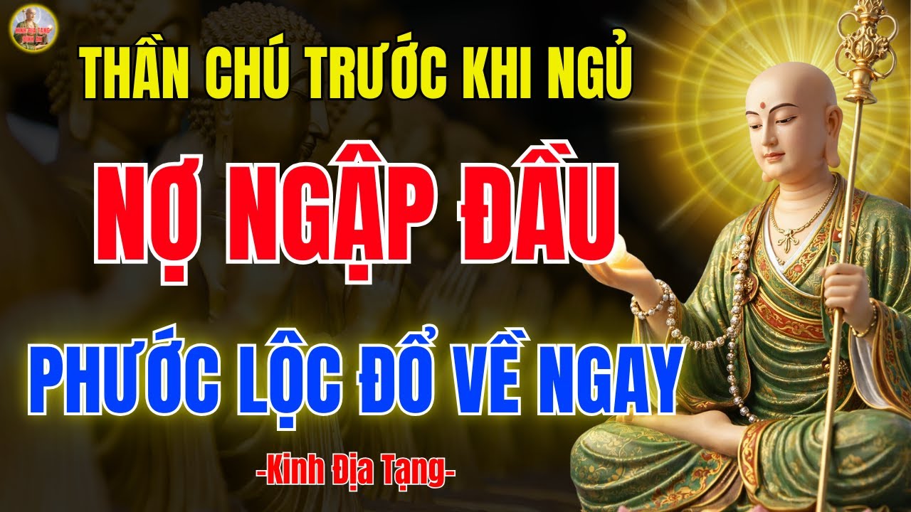 Kinh Địa Tạng Khai Ngộ 🙏 Nghe Kinh Địa Tạng Bao Lâu Thì Hết Nợ, Giảm Nghiệp Nhanh Nhất