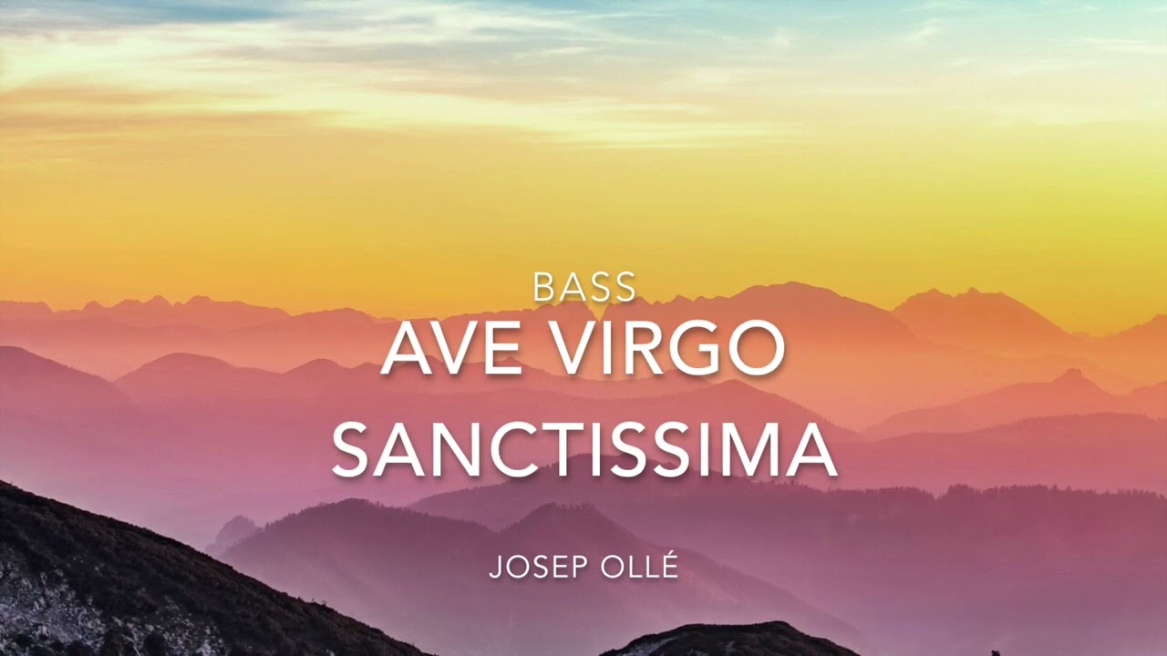 Ave virgo sanctissima. Bass part