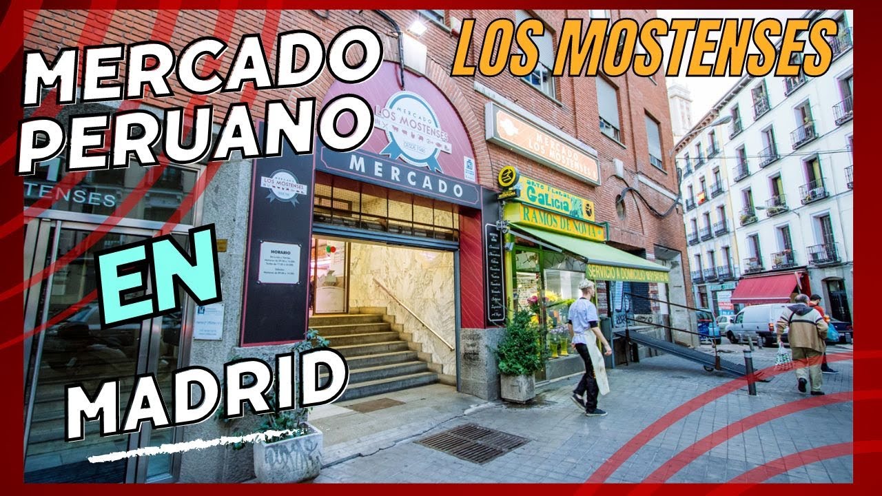 MERCADO PERUANO Y ECUATORIANO EN MADRID.  LOS MOSTENSES