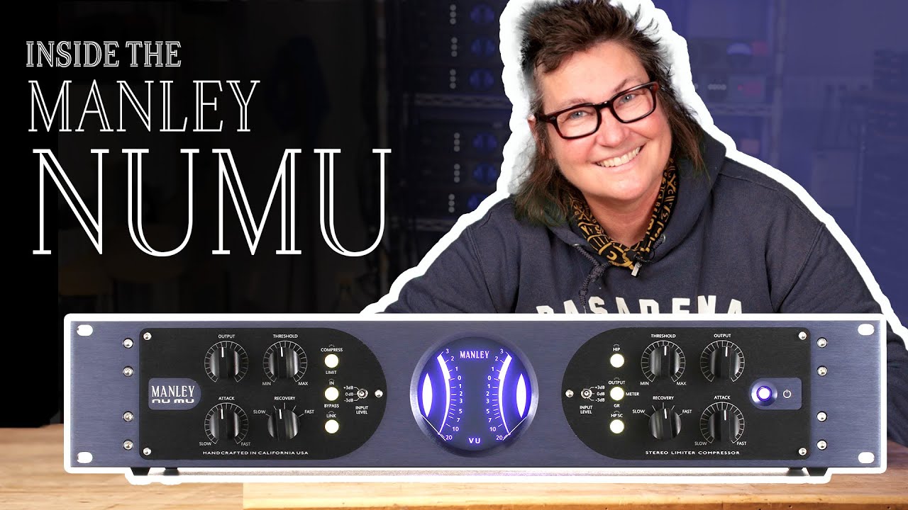 Go Inside the Manley Nu Mu Stereo Limiter Compressor with EveAnna