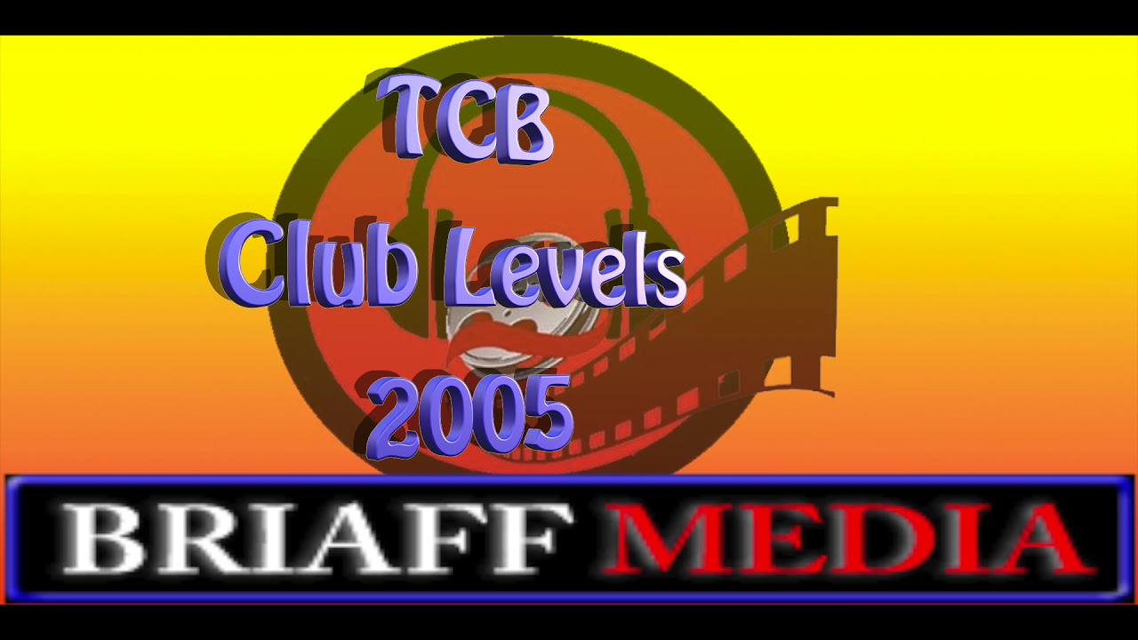 TCB Club Levels 2005