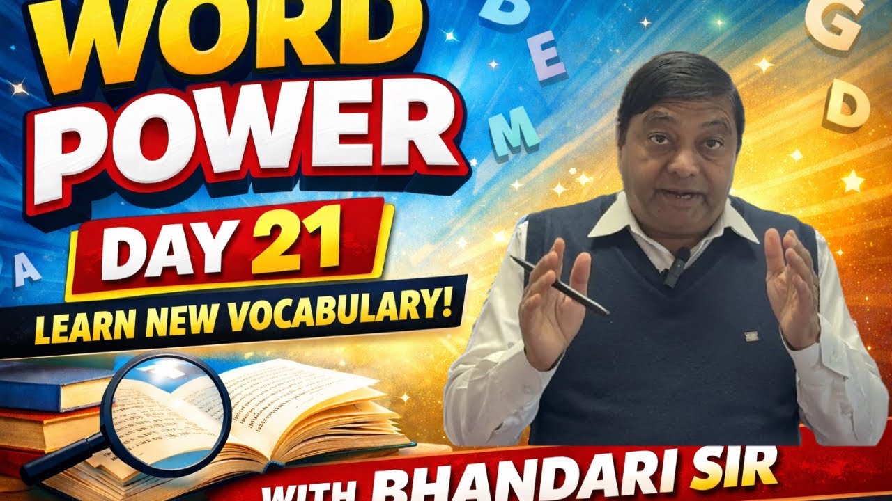 Word Power Day 21 | Improve Vocabulary for Spoken English & Competitive Exams | Bhandari Sir