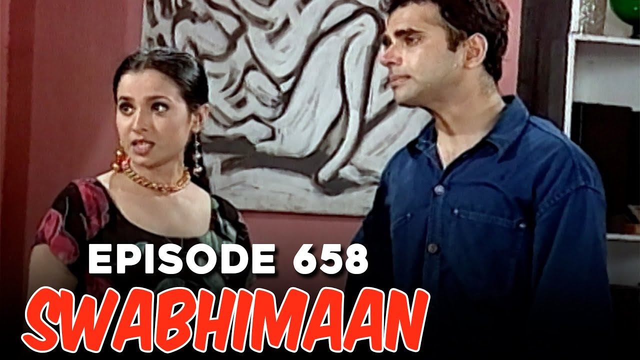 Swabhimaan Episode 658 | Classic Indian TV Serial | Rohit Roy, Ashutosh Rana, Manoj Bajpayee