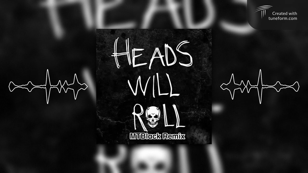 Yeah Yeah Yeah - Heads Will Roll (MTBlack Remix 2025)