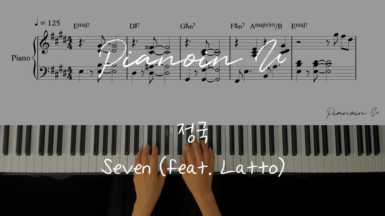 정국 (Jung Kook) Seven (feat. Latto) / Piano Cover / Sheet