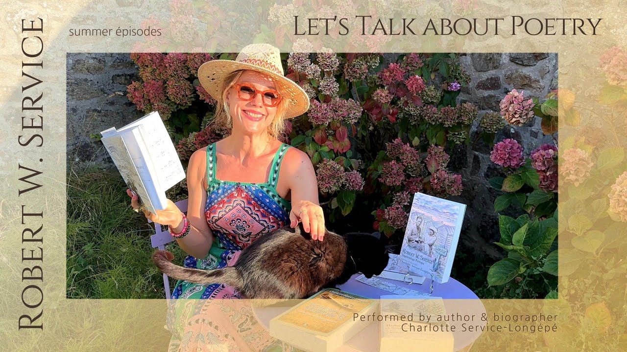 Let’s talk about poetry - summer reading with Robert W. Service (2)