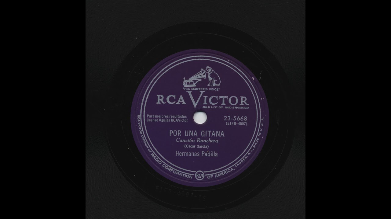 Hermanas Padilla - Por Una Gitana - Victor 23-5668