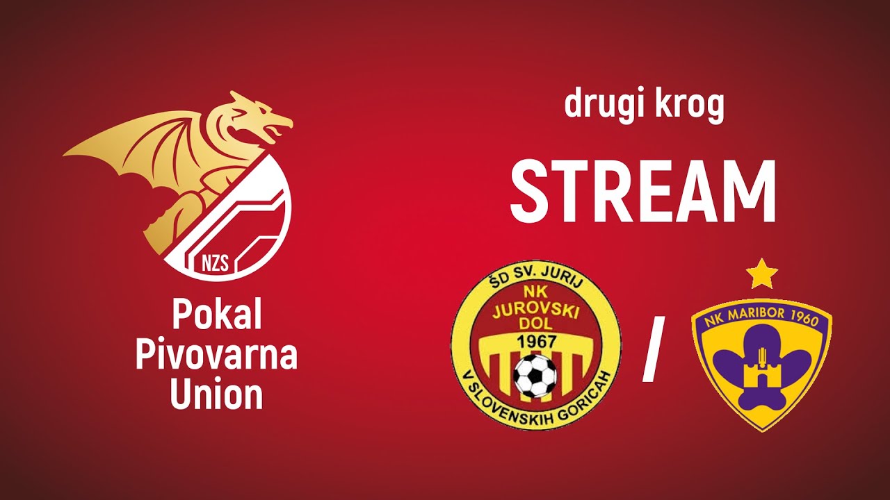 Jurovski Dol - Maribor | Pokal Pivovarna Union 2025/26  &ndash; 2. krog | STREAM