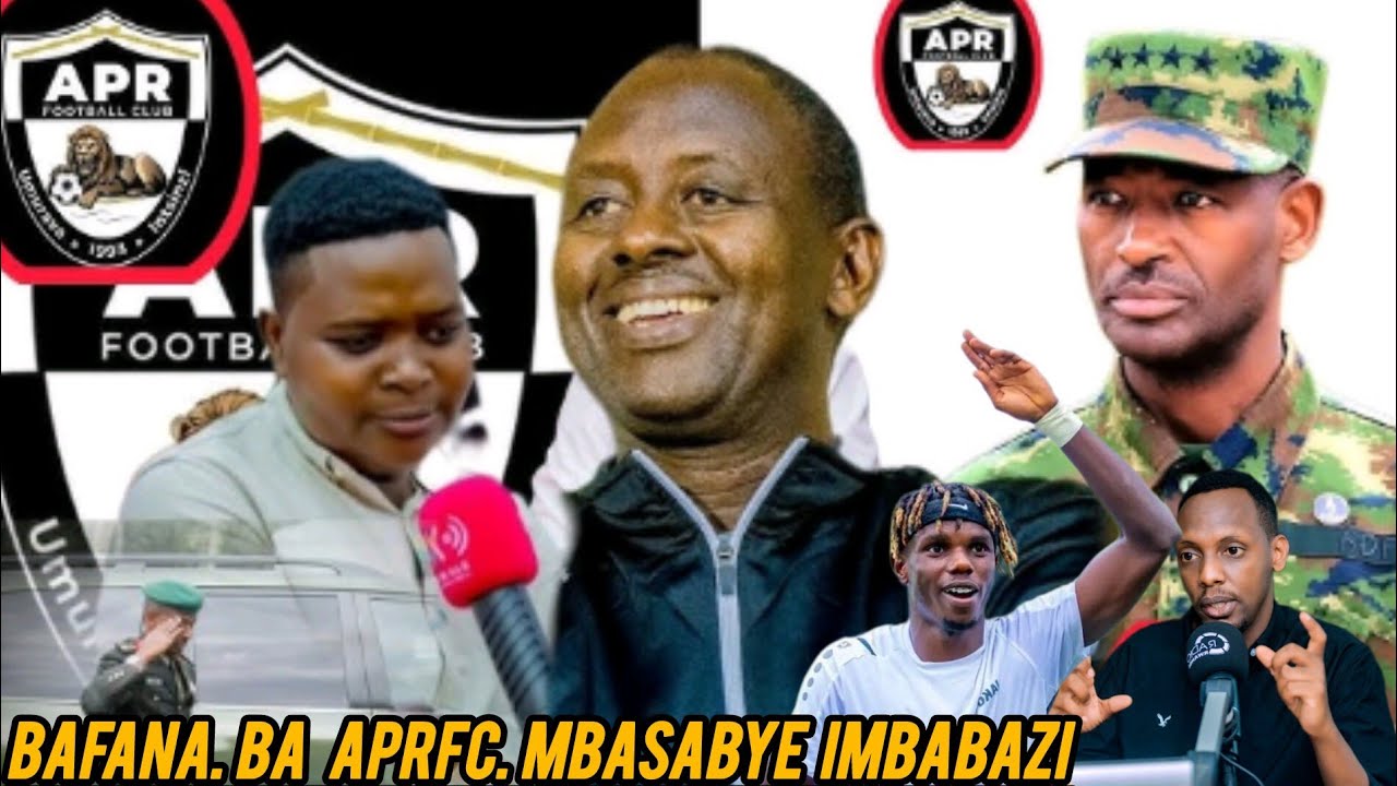 RORENZO ATI NSABYE IMBABAZI APRFC RWOSE NARAHUBUTSE NTANGAZA AMAKURU ATARIYO KURI APRFC BAFANA MUMBA