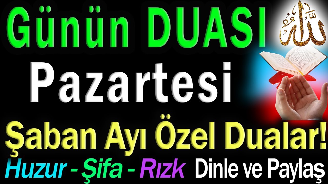 Pazartesi Gününe Başlamadan Önce Bu Duayı DİNLE