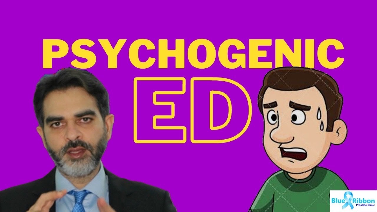 Psychogenic Erectile Dysfunction Treatment