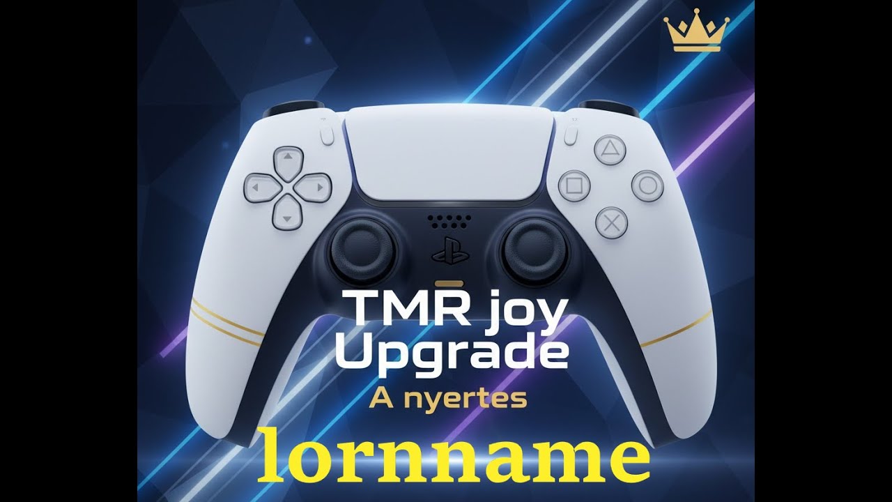TMR Upgrade a nyertes PS5 DualSense kontroller&eacute;n &ndash; Nyerem&eacute;nyj&aacute;t&eacute;k vide&oacute;