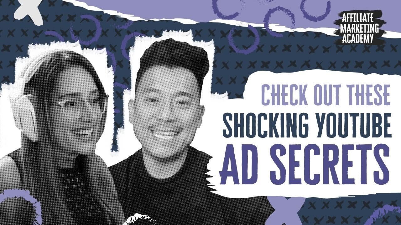 How to Have Success as an Affiliate with YouTube Ads with Johnson Li | Affiliate Marketing Academy