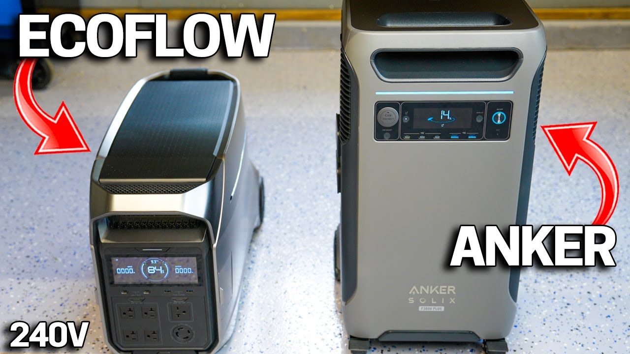 Which 240V Power Station Is the Best? Ecoflow Delta Pro 3 or Anker Solix F3800 Plus
