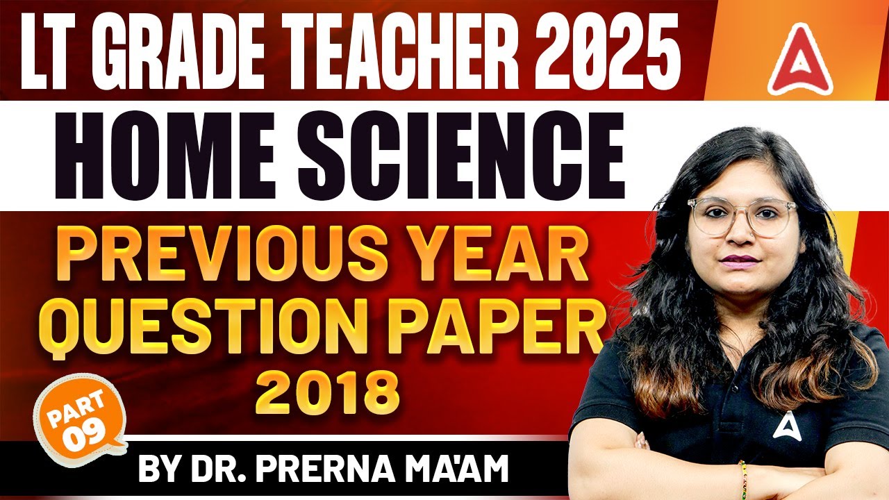UP LT Grade Home Science Classes | LT Grade Home Science Previous Year Paper 2018 | By Prerna Ma'am